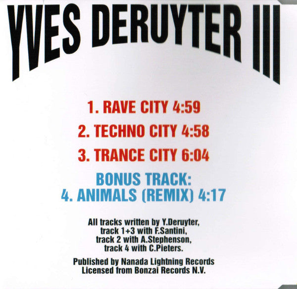 Yves Deruyter III* : Rave City (CD, Maxi)