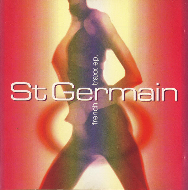 St Germain : French Traxx EP (CD, EP)