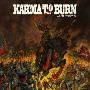 Karma To Burn : Arch Stanton (CD, Album)