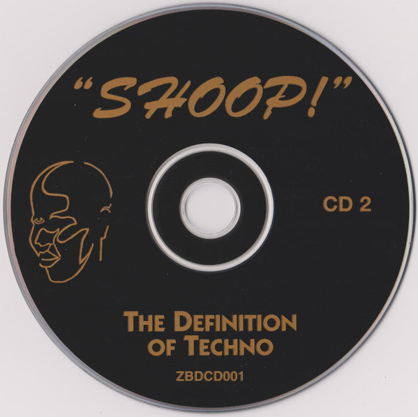 Various : Shoop! - The Definition Of Techno (3xCD, Comp)