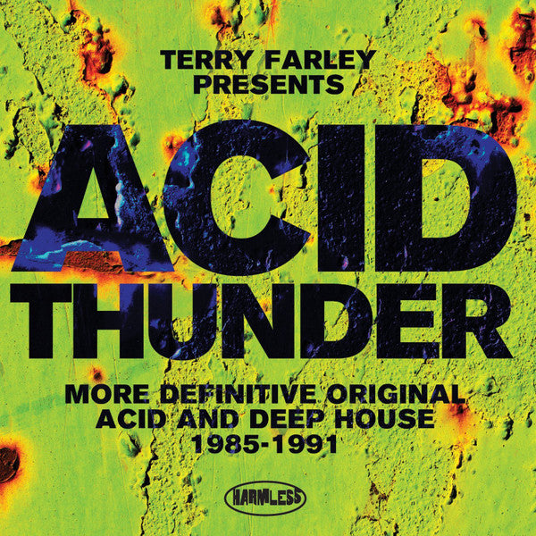 Terry Farley : Acid Thunder (More Definitive Original Acid And Deep House 1985-1991) (5xCD, Comp, Mono, RM + Box)