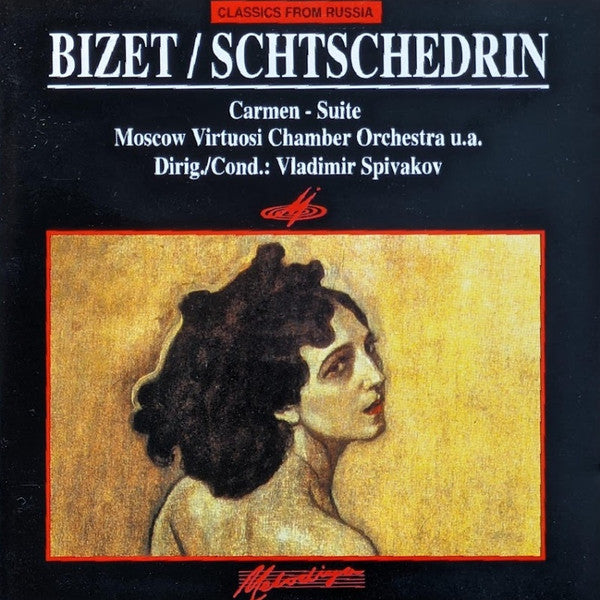 Bizet* / Schtschedrin* - Moscow Virtuosi Chamber Orchestra*, Vladimir Spivakov : Carmen - Suite (CD, Comp)