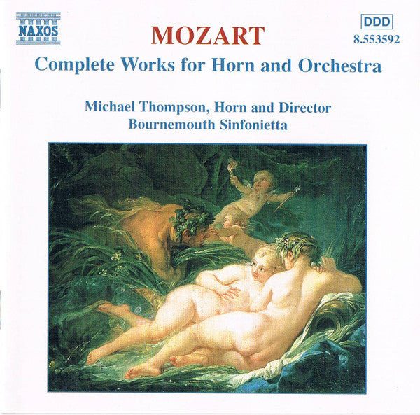 Mozart* - Michael Thompson (2), Bournemouth Sinfonietta : Complete Works For Horn And Orchestra (CD, Album)