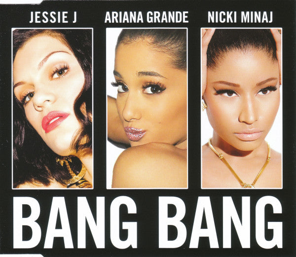 Jessie J, Ariana Grande, Nicki Minaj : Bang Bang (CD, Single)