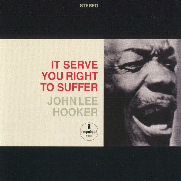John Lee Hooker : It Serve You Right To Suffer (SACD, Hybrid, Album, RE, RM)