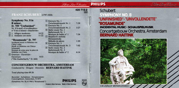 Schubert* - Concertgebouw Orchestra, Amsterdam*, Bernard Haitink : Symphony No. 8 "Unfinished" / "Rosamunde" Incidental Music (CD, Comp, RE, RM)