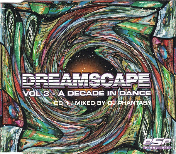 Slipmatt, DJ Vibes, DJ Phantasy &amp; Kenny Ken : Dreamscape Vol. 3 - A Decade In Dance (3xCD, Mixed + Box)