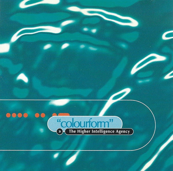 The Higher Intelligence Agency : Colourform (CD, Album, P/Mixed)