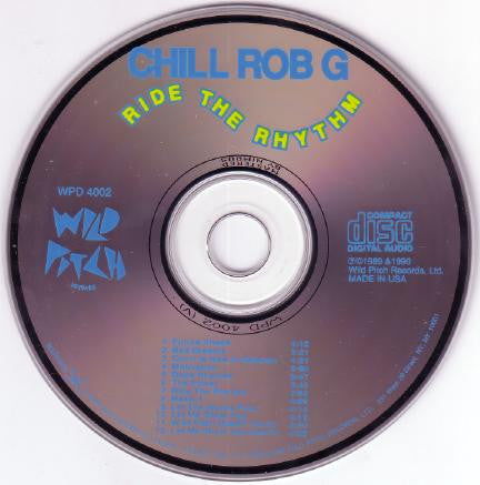Chill Rob G : Ride The Rhythm (CD, Album)