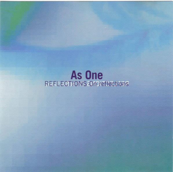 As One : Reflections On Reflections (CD, Album)