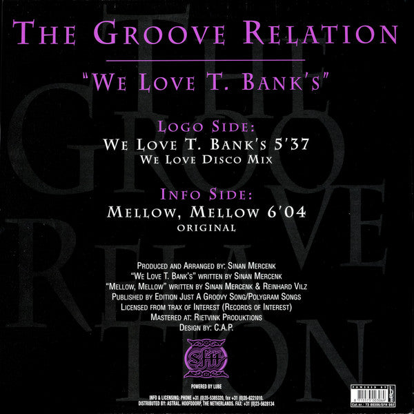 The Groove Relation* : We Love T. Bank&#39;s (12&quot;)