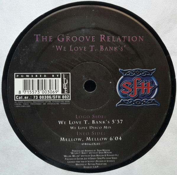 The Groove Relation* : We Love T. Bank&#39;s (12&quot;)