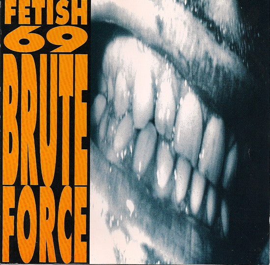 Fetish 69 : Brute Force (CD, MiniAlbum)