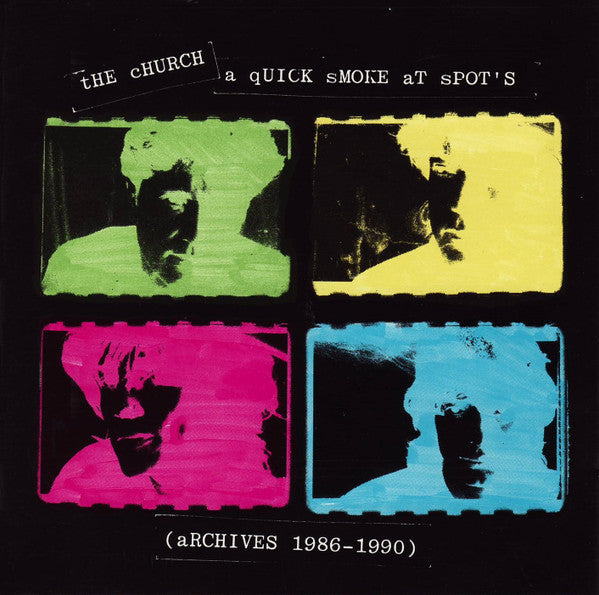 The Church : A Quick Smoke At Spot&#39;s (Archives 1986-1990) (CD, Comp, Bla)