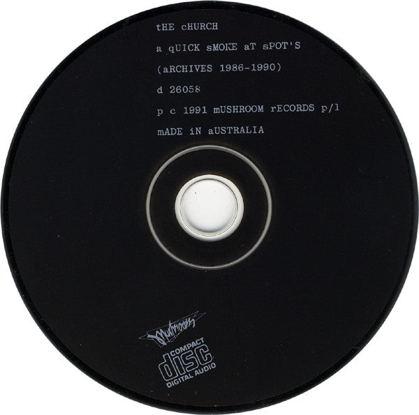 The Church : A Quick Smoke At Spot&#39;s (Archives 1986-1990) (CD, Comp, Bla)