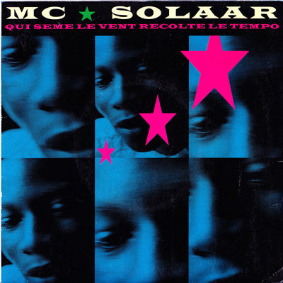 MC Solaar : Qui Sème Le Vent Récolte Le Tempo (7")