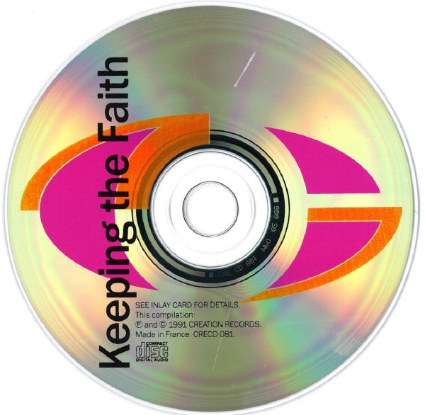 Various : Keeping The Faith - A Creation Dance Compilation (CD, Comp)