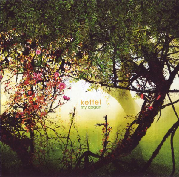 Kettel : My Dogan (CD, Album, Ltd)