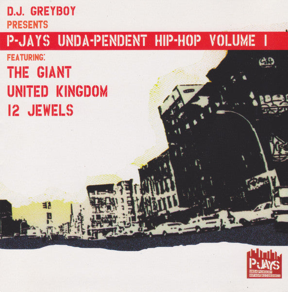 Greyboy : Presents P-Jays Unda-Pendent Hip-Hop Volume 1 (CD, Comp)
