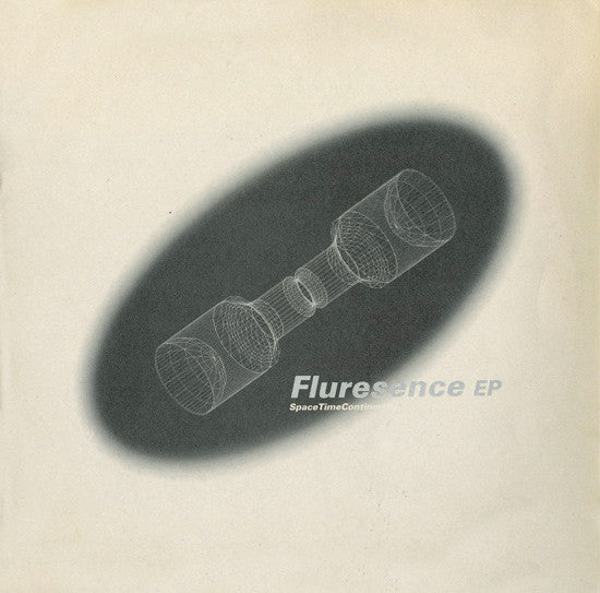 SpaceTimeContinuum* : Fluresence EP (12&quot;, EP)