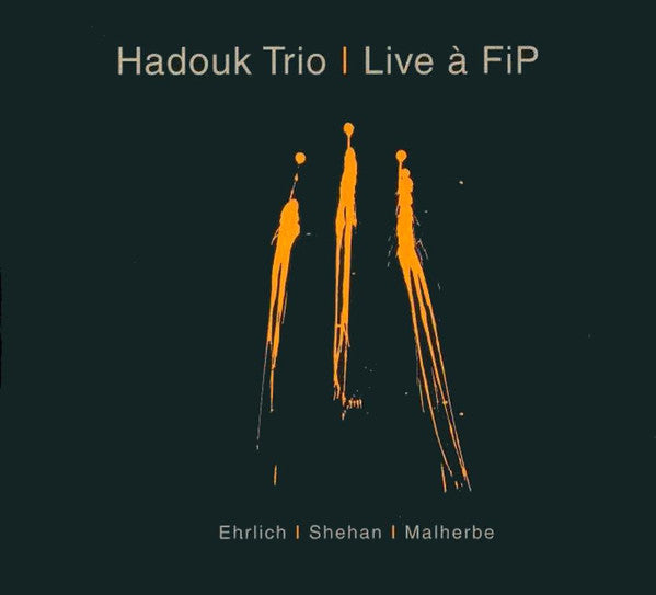 Hadouk Trio : Live À FiP (2xCD)