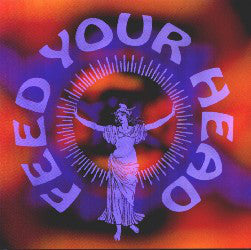 Various : Feed Your Head (2xLP, Comp, Ltd)