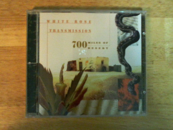 White Rose Transmission : 700 Miles Of Desert (CD, Album)