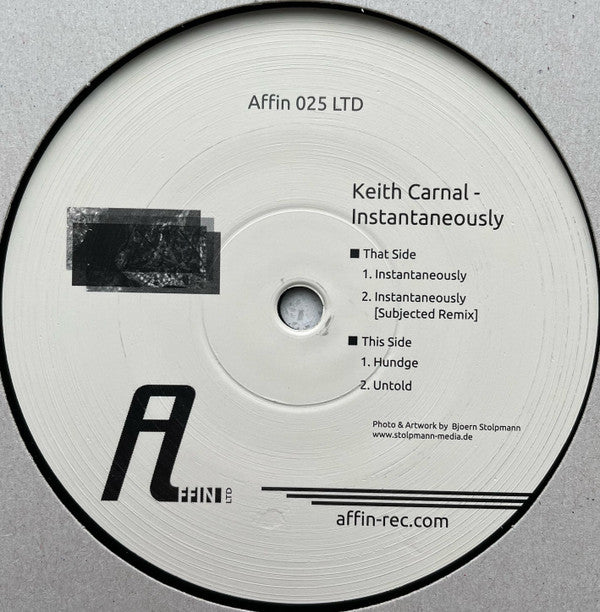 Keith Carnal : Instantaneously (12", EP)