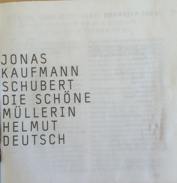 Jonas Kaufmann, Schubert*, Helmut Deutsch : Die Schöne Müllerin (CD, Album)