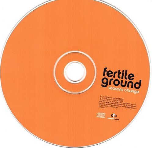 Fertile Ground : Seasons Change (CD, Album, RM)
