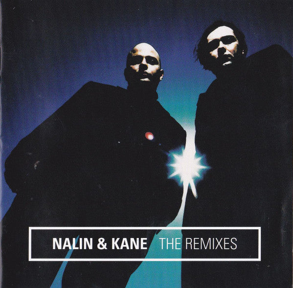 Nalin &amp; Kane : The Remixes (CD, Comp, Mixed)