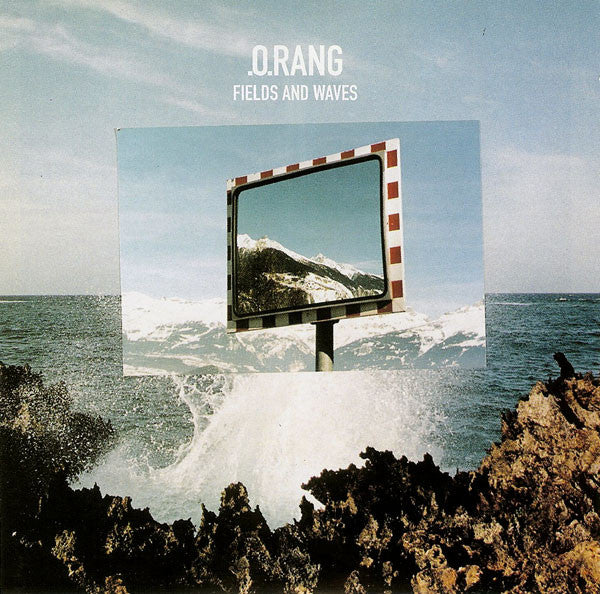 .O.Rang : Fields And Waves (CD, Album)
