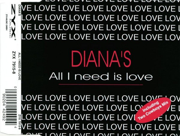 Diana's : All I Need Is Love (CD, Maxi)