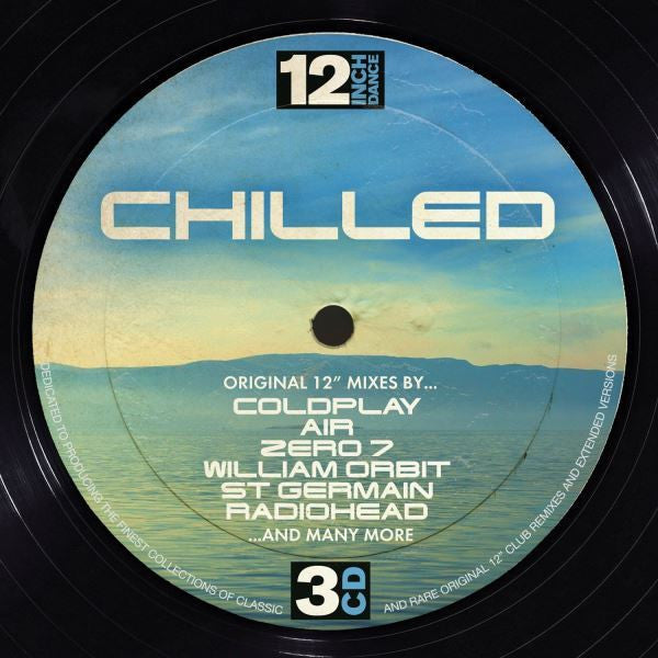 Various : 12 Inch Dance Chilled (3xCD, Comp)