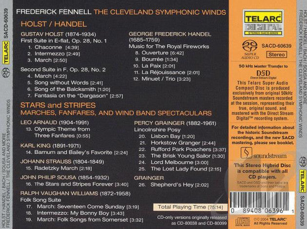 Gustav Holst, Georg Friedrich Händel, John Philip Sousa, Frederick Fennell, The Cleveland Symphonic Winds : Suite No. 1 In E-flat, Suite No. 2 In F, Music For The Royal Fireworks, Stars And Stripes, Marches, Fanfares, And Others (SACD, Hybrid)