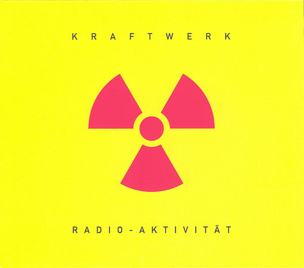 Kraftwerk : Radio-Aktivität (CD, Album, RE, RM)