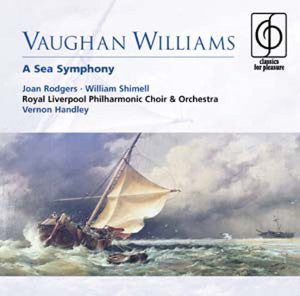 Vaughan Williams* / Joan Rodgers, William Shimell, Royal Liverpool Philharmonic Choir &amp; Royal Liverpool Philharmonic Orchestra Orchestra Vernon Handley : A Sea Symphony (CD, RE)
