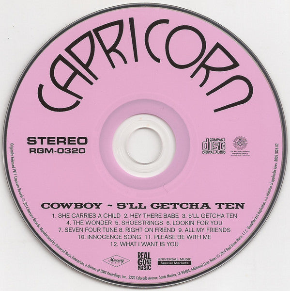Cowboy (6) : 5'll Getcha Ten (CD, Album, RE, RM)