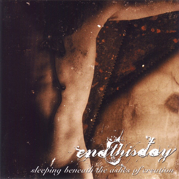 endthisday : Sleeping Beneath The Ashes Of Creation (CD, Album)