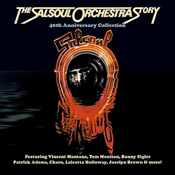 The Salsoul Orchestra : The Salsoul Orchestra Story (40th Anniversary Collection) (3xCD, Comp, RM)