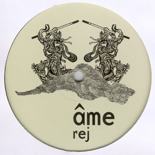 Âme : Rej (12")