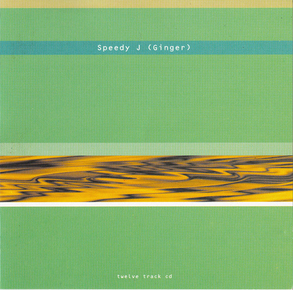 Speedy J : Ginger (CD, Album)