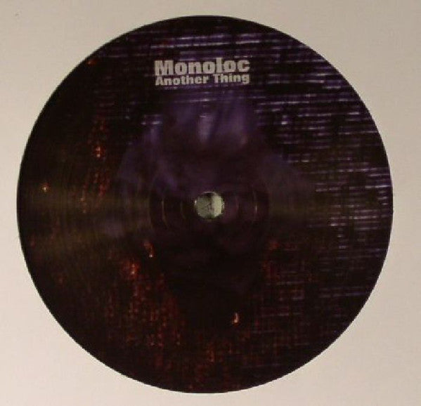 Monoloc : Another Thing (12&quot;)