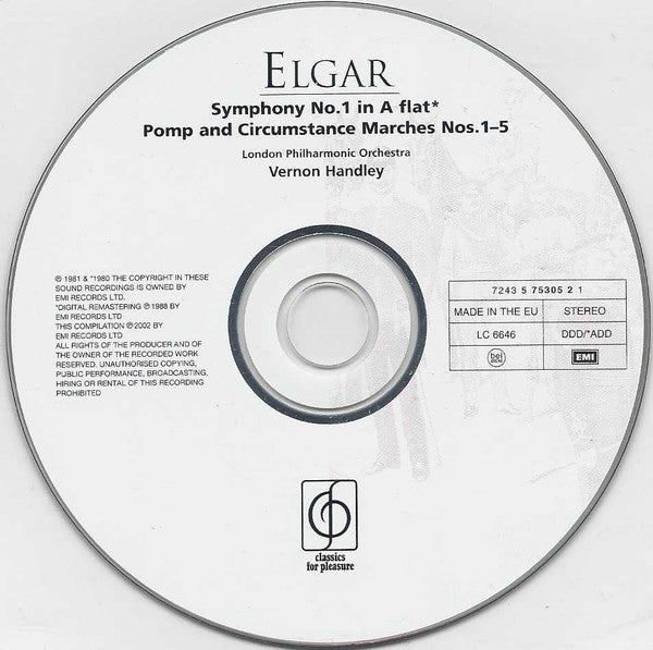 Sir Edward Elgar, London Philharmonic Orchestra, Vernon Handley : Symphony No. 1 In A Flat / Pomp And Circumstance Marches Nos. 1-5 (CD, Comp, RE, RM)