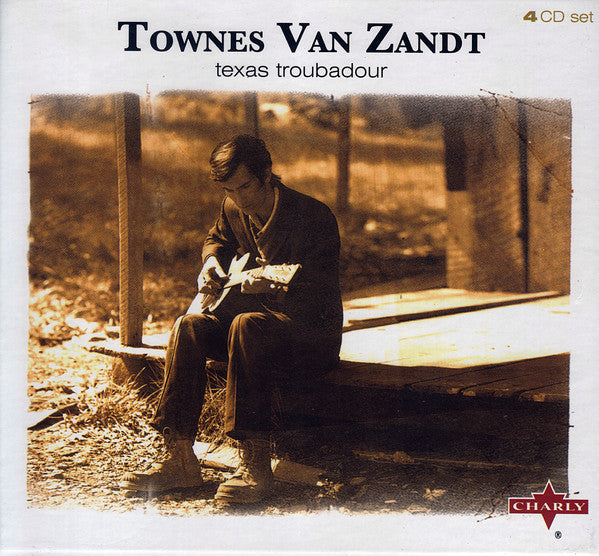 Townes Van Zandt : Texas Troubadour (4xCD, Album, RM, Com + Box, Comp, RE)