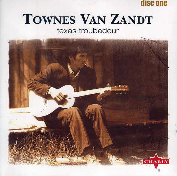 Townes Van Zandt : Texas Troubadour (4xCD, Album, RM, Com + Box, Comp, RE)