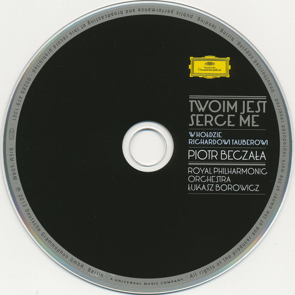 Piotr Beczała* : Twoim Jest Serce Me (W Hołdzie Richardowi Tauberowi) (CD, Album)