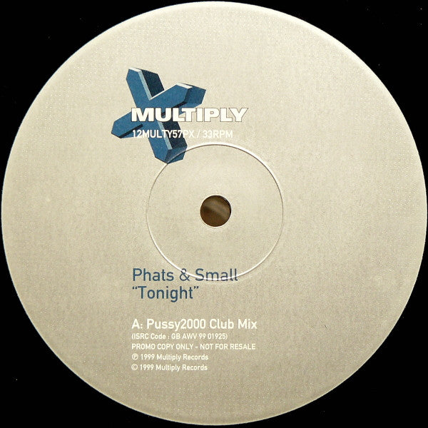 Phats &amp; Small : Tonight (12&quot;, Promo)