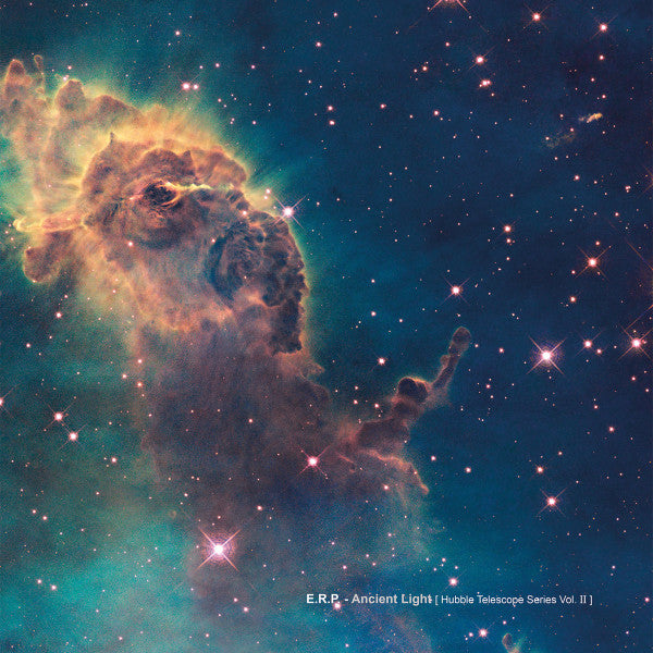 E.R.P. : Ancient Light (Hubble Telescope Series Vol. II) (12", Ltd, Mul)
