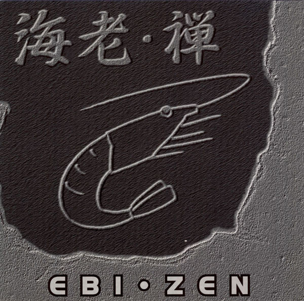Ebi = Ebi : 禅 = Zen (CD, Album)